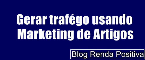 Trafego-gratis-marketing-de-artigos-rendapositiva2.blogspot.com.br