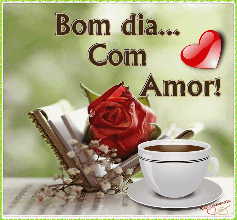 Bom-dia-com-amor.gif?1565535293