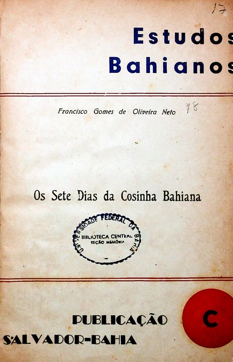 Os sete dias da cozinha bahiana