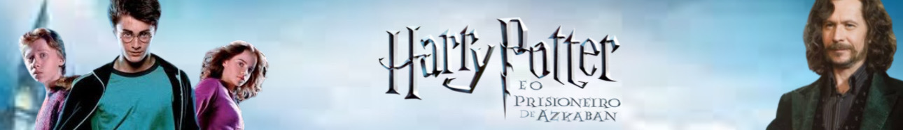 Imagem com link para Harry Potter e o Prisioneiro de Azkaban