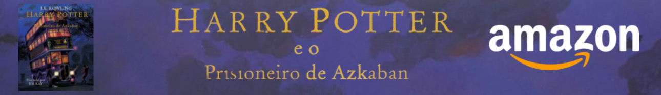 Imagem com link para Harry Potter e o Prisioneiro de Azkaban Ilustrado por Jim Kay