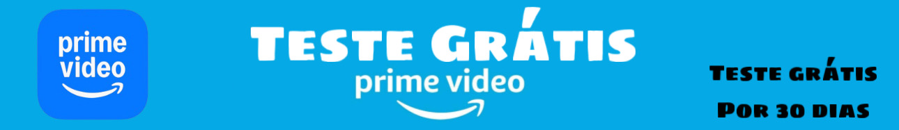 Imagem com link para Teste Grátis do Amazon Prime Video